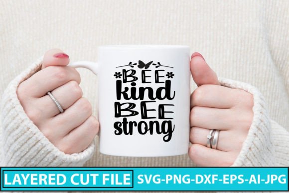 Download Bee Kind Bee Strong SVG Cut File - Bee kind bee strong svg cut file Collection