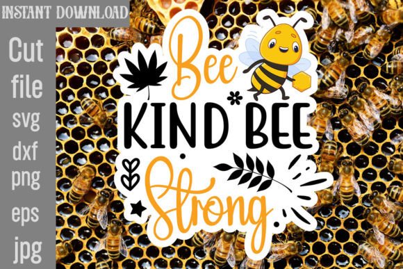Download Bee Kind Bee Strong SVG Cut File - Bee kind bee strong svg cut file Collection